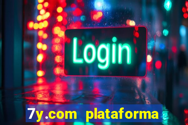 7y.com plataforma de jogos